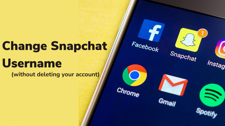 Now you can change Snapchat Username without deleting your account