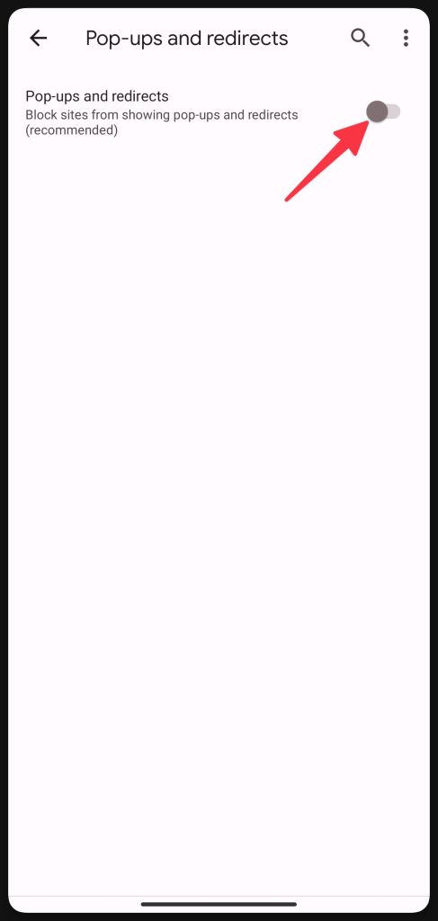 Tap on the toggle to enable the popup blocker on Google chrome for Android.
